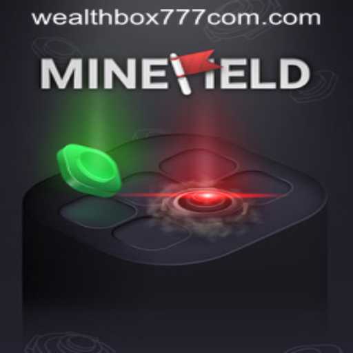 Exploring MineField: A Thrilling New Adventure with WEALTHBOX777